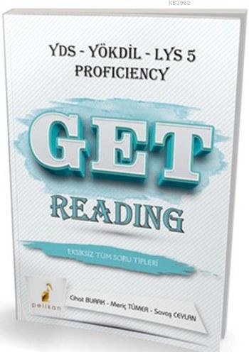 Get Reading Eksiksiz Tüm Soru Tipleri; YDS-YÖKDİL-LYS 5 Proficiency | 