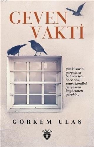 Geven Vakti | Görkem Ulaş | Dorlion Yayınevi