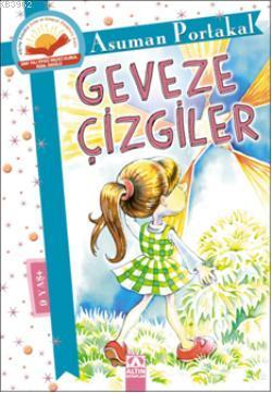 Geveze Çizgiler | Asuman Portakal | Altın Kitaplar