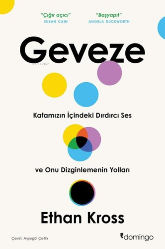 Geveze | Ethan Kross | Domingo Yayınevi