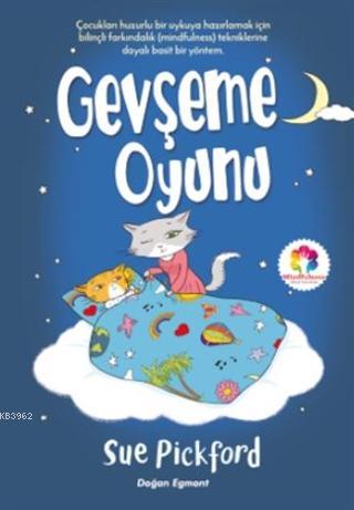 Gevşeme Oyunu | Sue Pickford | Doğan Egmont Yayıncılık