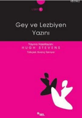 Gey ve Lezbiyen Yazını | Hugh Stevens | Sel Yayıncılık