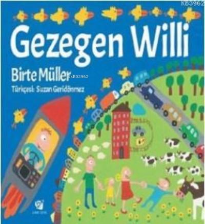 Gezegen Willi | Birte Müller | Ginko Kitap