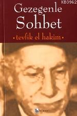 Gezegenle Sohbet | Tevfik el-Hakim | Birey Yayıncılık