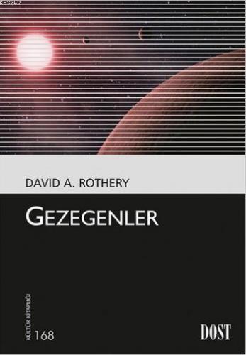 Gezegenler | David A. Rothery | Dost Kitabevi