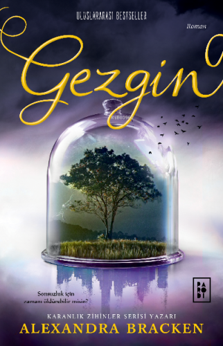 Gezgin (Yolcu Serisi 2. Kitap) | Alexandra Bracken | Parodi Yayınları