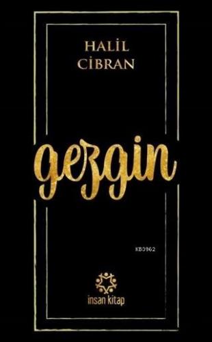 Gezgin | Halil Cibran | İnsan Kitap