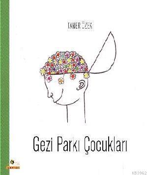 Gezi Parkı Çocukları | Taner Özek | Ütopya Yayınevi