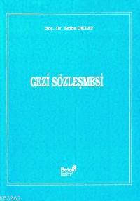 Gezi Sözleşmesi | Saibe Oktay | Beta Basım Yayın