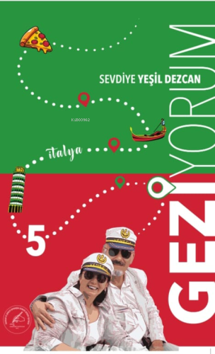 Geziyorum V | Sevdiye Yeşil Dezcan | Yazşader Yayıncılık