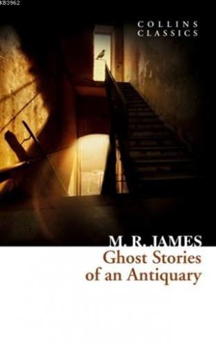 Ghost Stories Of An Antiquary | M. R. James | Harper Collins