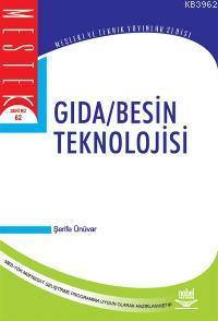 Gıda Besin Teknolojisi | Şerife Ünüvar | Nobel Yayın Dağıtım