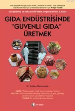 Gıda Endüstrisinde Güvenli Gıda Üretmek | Teslime Mahmutoğlu | Odtü Ya