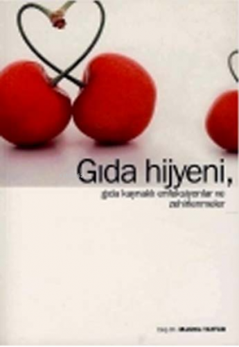 Gıda Hijyeni | Muhittin Tayfur | Hatiboğlu Yayınevi