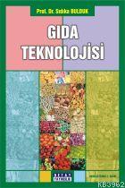 Gıda Teknolojisi | Sıdıka Bulduk | Detay Yayıncılık