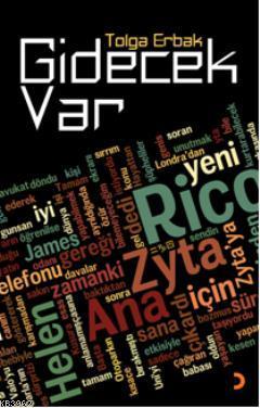 Gidecek Var | Tolga Erbak | Cinius Yayınları