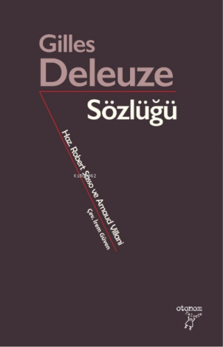 Gilles Deleuze Sözlüğü | Robert Sasso | Otonom Yayıncılık