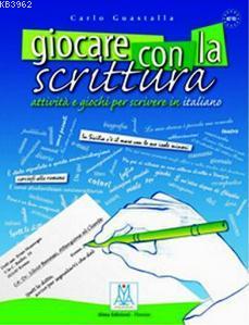 Giocare Con La Scrittura | Carlo Guastalla | Nüans Publishing