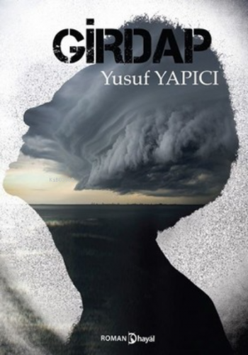 Girdap | Yusuf Yapıcı | Hayal Yayıncılık