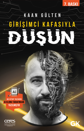 Girişimci Kafasıyla Düşün | Kaan Gülten | Ceres Yayınları