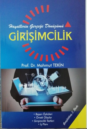 Girişimcilik;Hayallerin Gerçeğe Dönüşümü | Mahmut Tekin | Eğitim Yayın