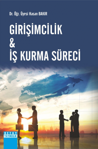 Girişimcilik & İş Kurma Süreci | Hasan Bakır | Detay Yayıncılık