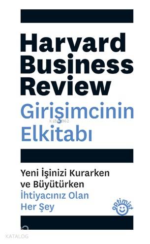 Girişimcinin El Kitabı | Harvard Business Review | Optimist Yayım Dağı