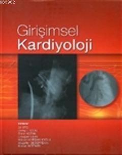 Girişimsel Kardiyoloji | Ali Oto | Nobel Kitabevi - Adana