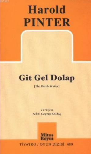 Git Gel Dolap | Harold Pinter | Mitos Boyut Yayınları