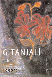 Gitanjali; İlahiler | Rabindranath Tagore | Dergah Yayınları