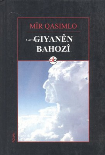 Giyanên bahozî | Mir Qasimlo | Do Yayınları / Weşanxaneya Do