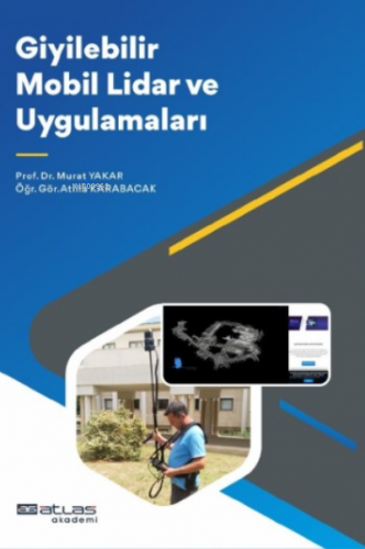 Giyilebilir Mobil Lidar ve Uygulamaları | Murat Yakar | Atlas Akademi 