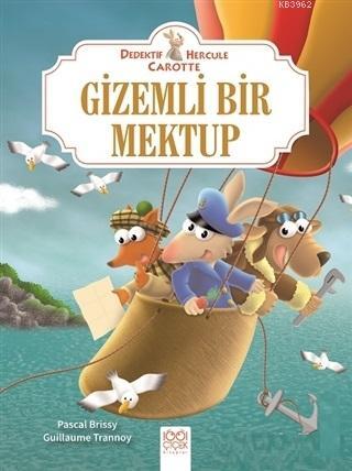 Gizemli Bir Mektup - Dedektif Hercule Carotte | Pascal Brissy | 1001 Ç