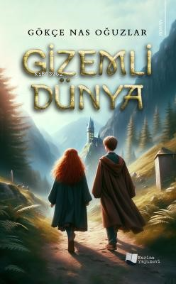 Gizemli Dünya | Gökçe Nas Oğuzlar | Karina Kitap