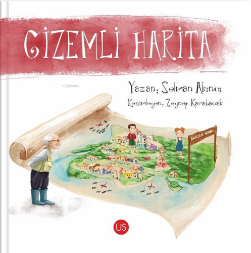 Gizemli Harita | Selman Akıncı | Us Yayınları