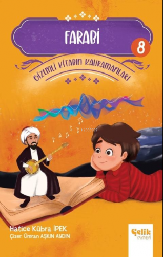 Gi̇zemli̇ Ki̇tabın Kahramanları- 8 Farabi | Hatice Kübra İpek | Çelik 