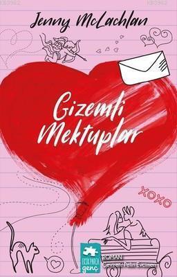 Gizemli Mektuplar | Jenny McLachlan | Eksik Parça Yayınları