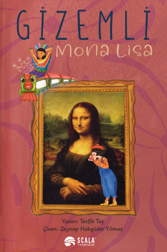 Gizemli Mona Lisa | Tevfik Taş | Scala Yayıncılık