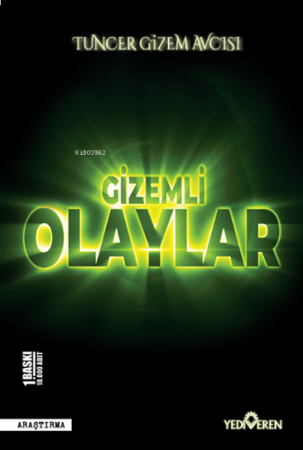 Gizemli Olaylar | Tuncer Gizem Avcısı | Yediveren Yayınları