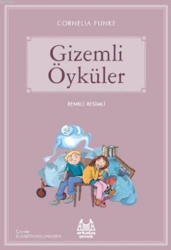 Gizemli Öyküler | Cornelia Funke | Arkadaş Yayınevi