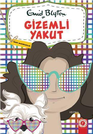 Gizemli Yakut - Genç Maceracılar 3 | Enid Blyton | Artemis Yayınları