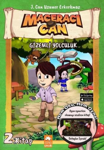 Gizemli Yolculuk - Maceracı Can | J. Can Uzuner | Eksik Parça Yayınlar