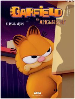 Gizli Ajan 8; Garfield ile Arkadaşları | Jim Davis | Yapı Kredi Yayınl