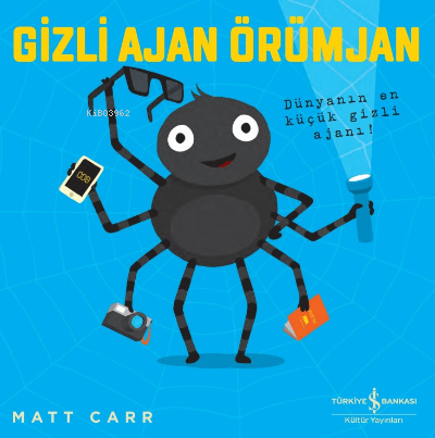 Gizli Ajan Örümjan | Matt Carr | Türkiye İş Bankası Kültür Yayınları