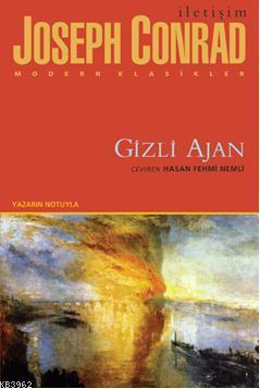 Gizli Ajan | Joseph Conrad | İletişim Yayınları