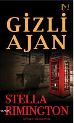 Gizli Ajan | Stella Rimington | Yapı Kredi Yayınları ( YKY )