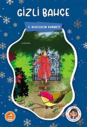 Gizli Bahçe | F. Hodgson Burnett | Biom Yayınları