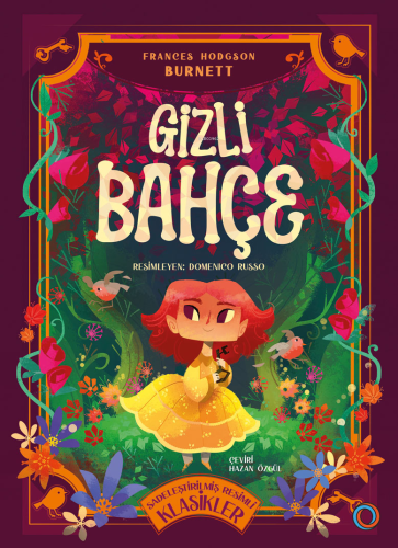 Gizli Bahçe | Frances Hodgson Burnett | Orenda Kitap