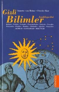 Gizli Bilimler Ansiklopedisi | Frieder Kur | Omega Yayıncılık