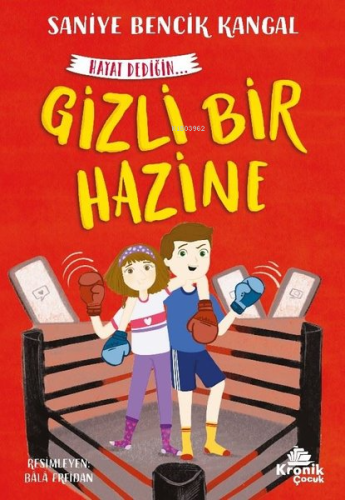 Gizli Bir Hazine - Hayat Dediğin 3 | Saniye Bencik Kangal | Kronik Kit